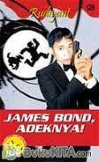 Image of James Bond, Adeknya!