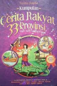 Image of Kumpulan cerita rakyat 33 provinsi