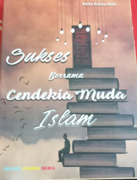 Image of Sukses bersama cendekia muda Islam
